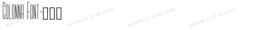 Colonna Font字体转换